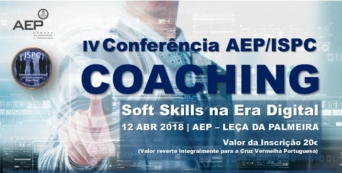 IV Conferência AEP/ISPC Coaching Soft Skills na Era Digital